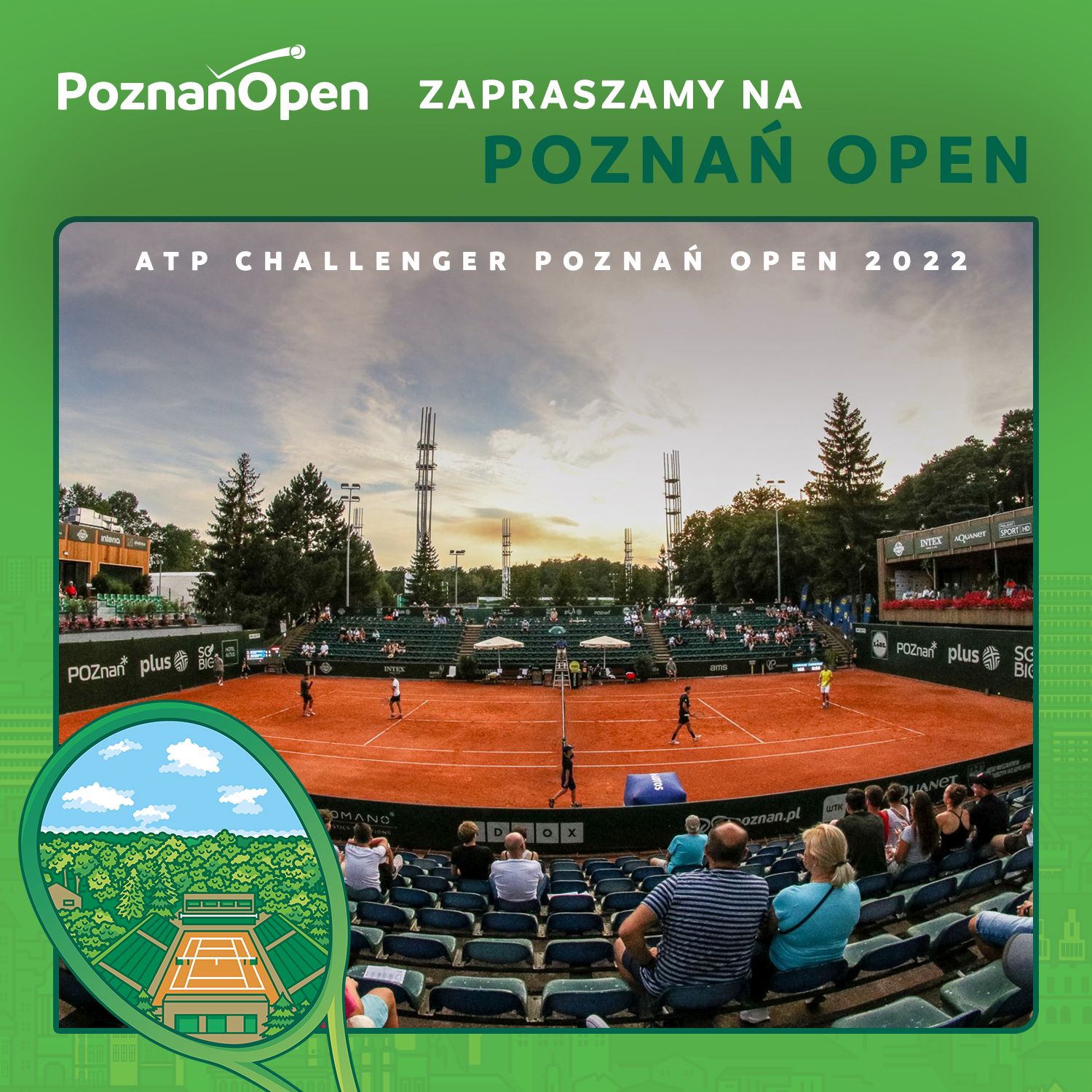 Korty na Golęcinie podczas turnieju oraz napis - zapraszamy na Poznań Open