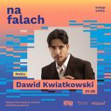 Grafika promująca koncert z cyklu #NaFalach 